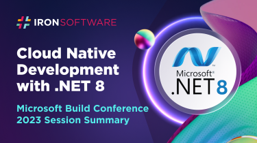 Microsoft Build Conference 2023 Session Summary: Cloud Native Development with .NET 8